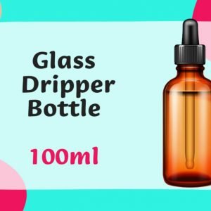 Glass Dripper Bottle 100ml 玻璃滴头瓶 100ml
